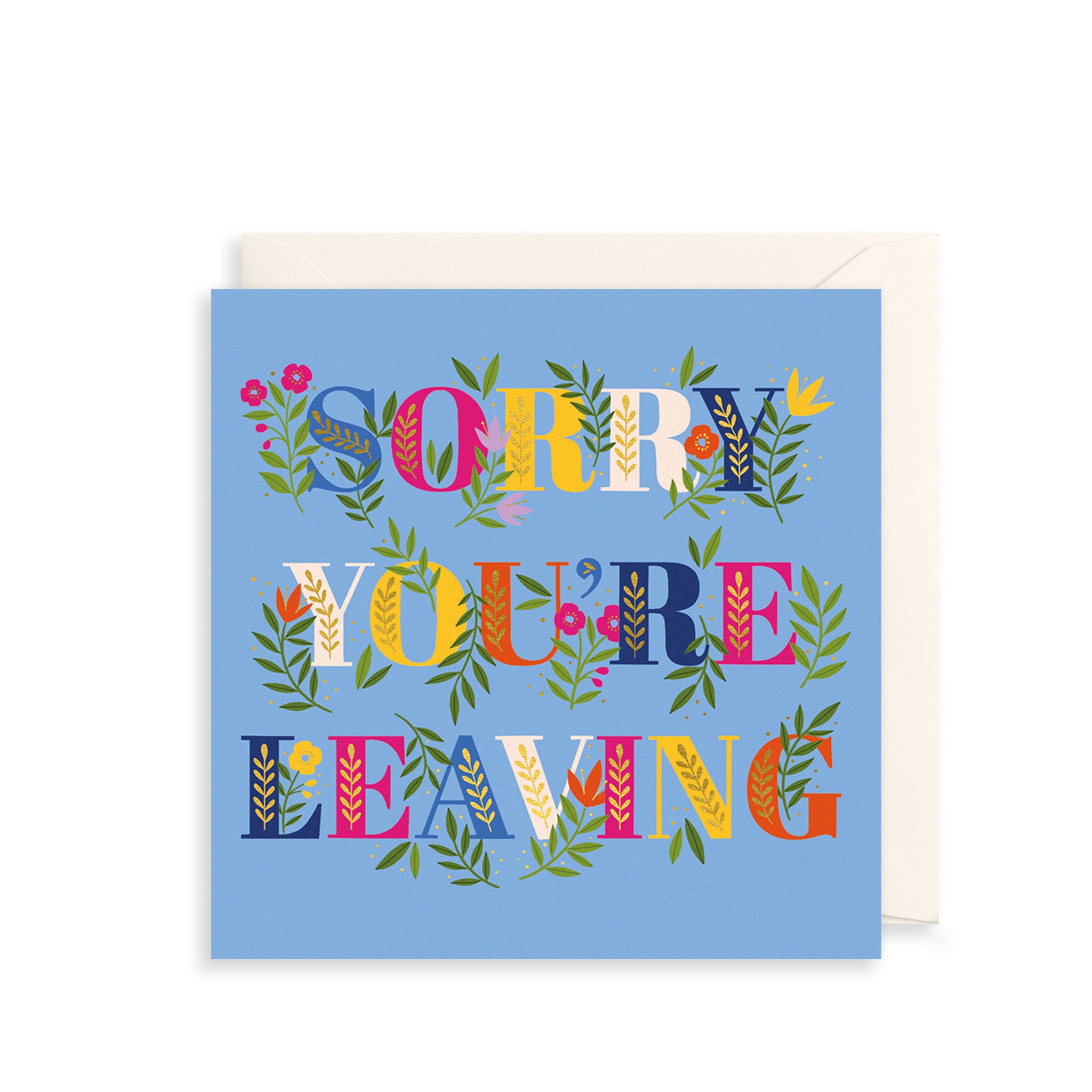Sorry You're Leaving Greetings Card The Art File
