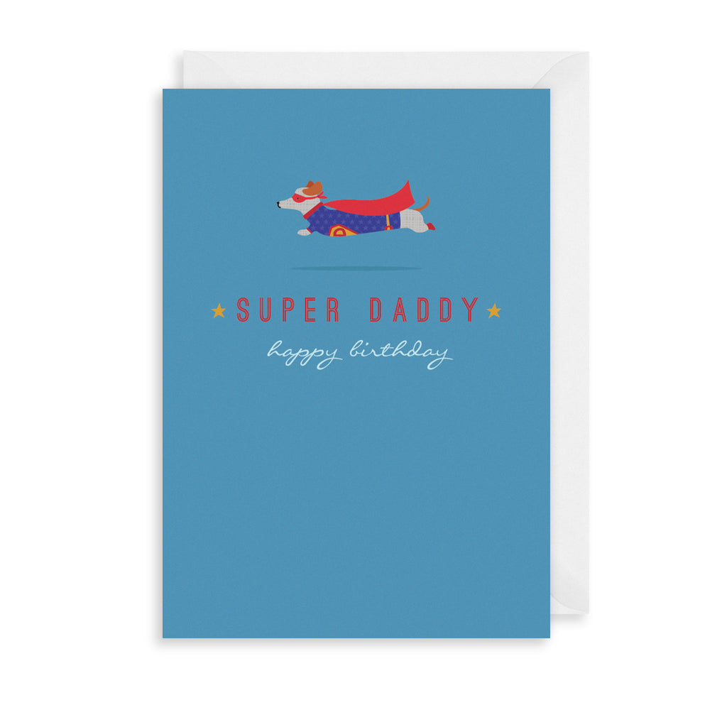 Super Daddy Greetings Card The Art File