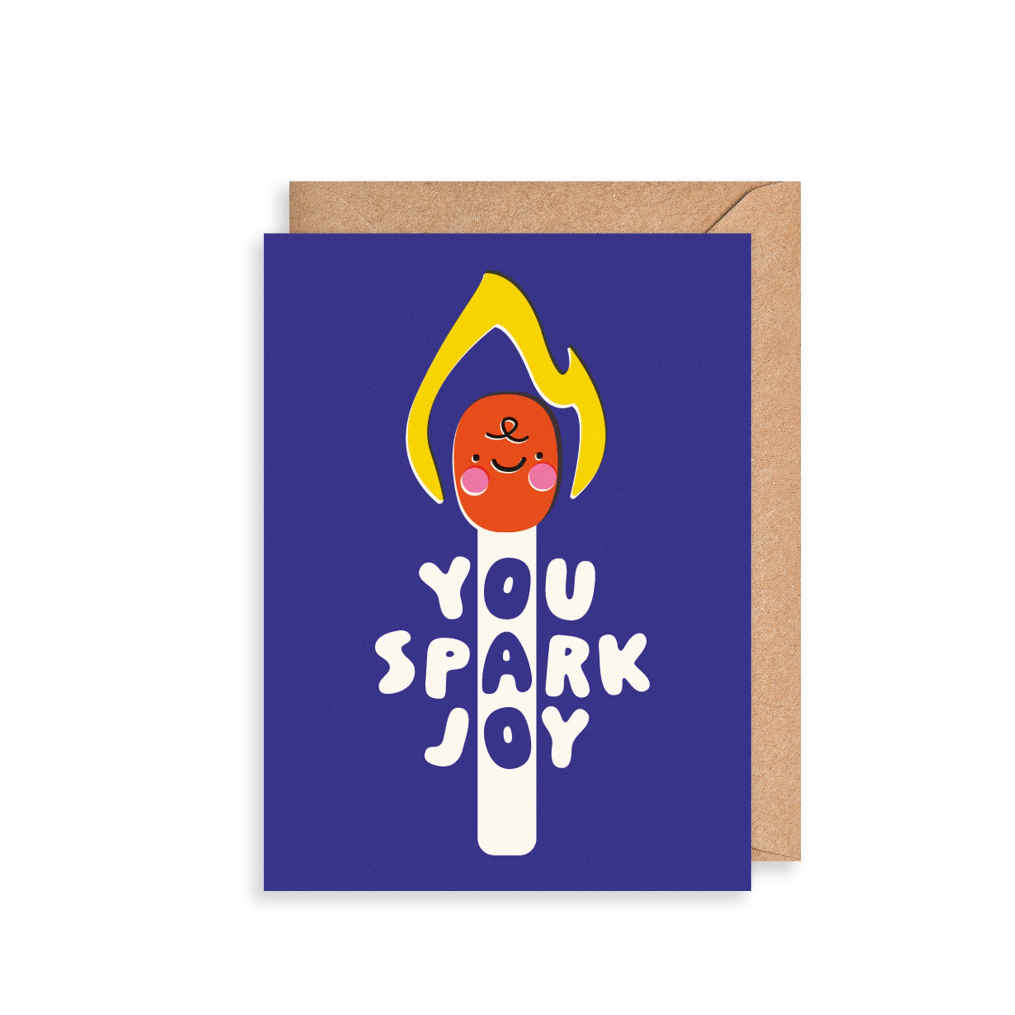 You Spark Joy Birthday Card