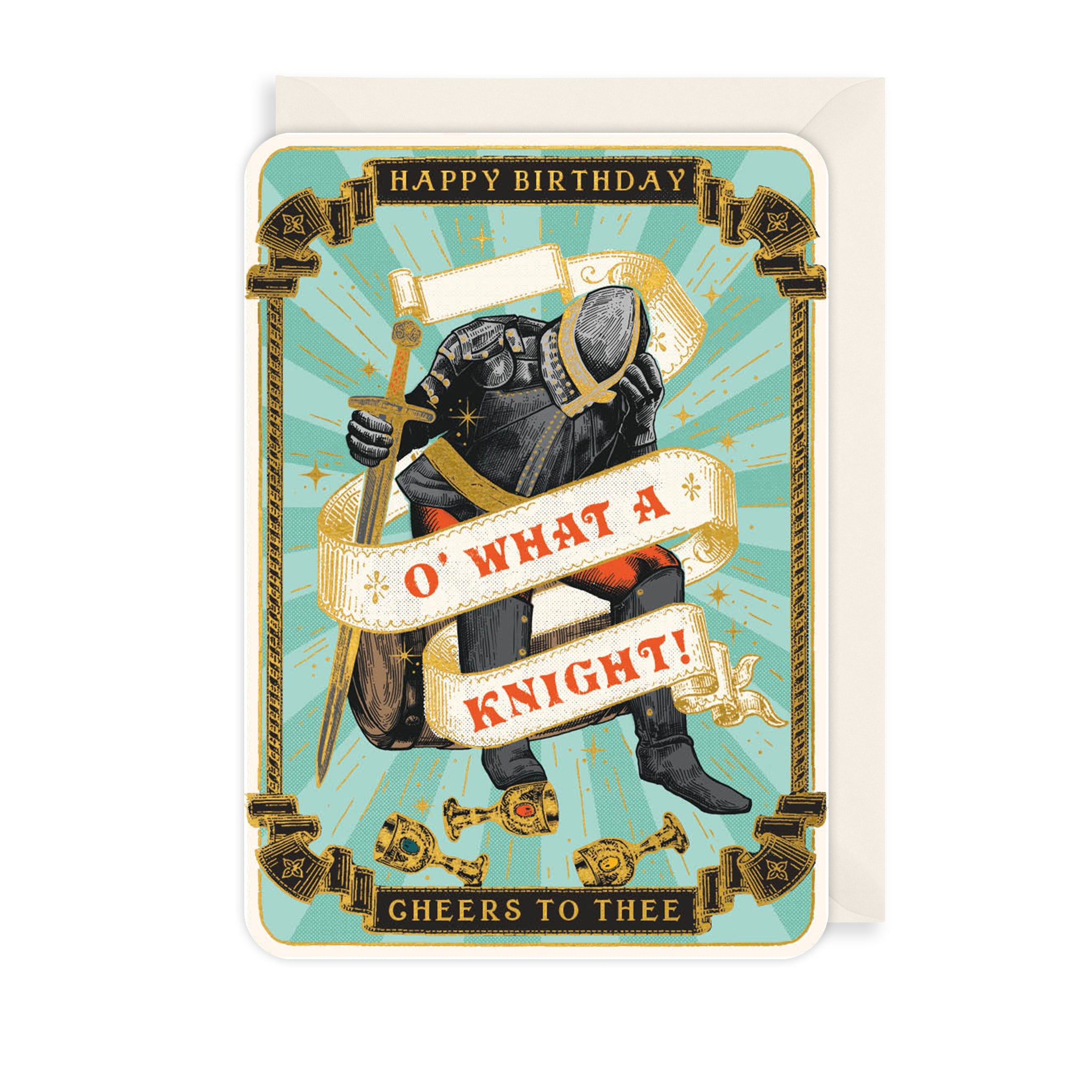 O' What A Knight Birthday Card