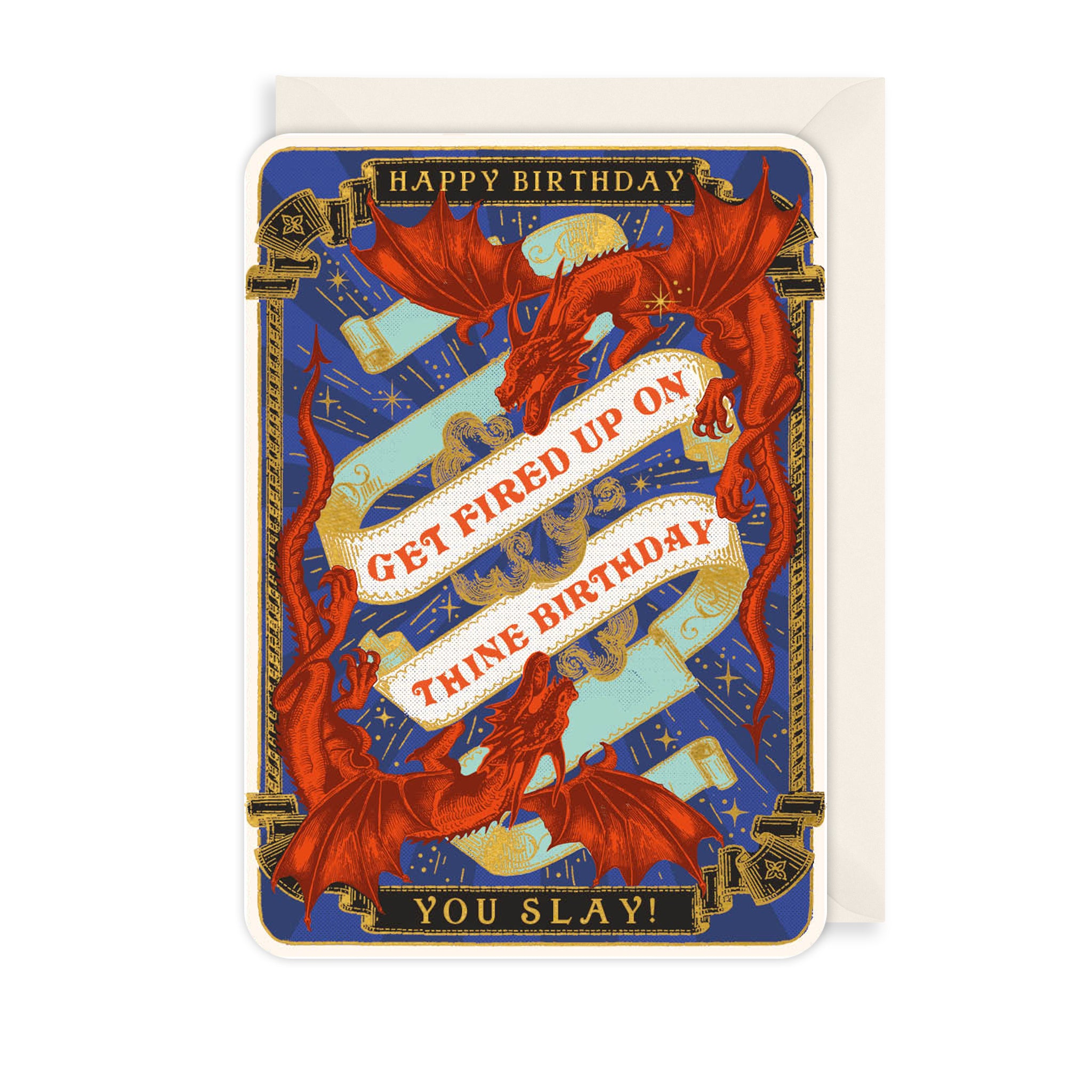 Fired Up On Thine Birthday! Birthday Card