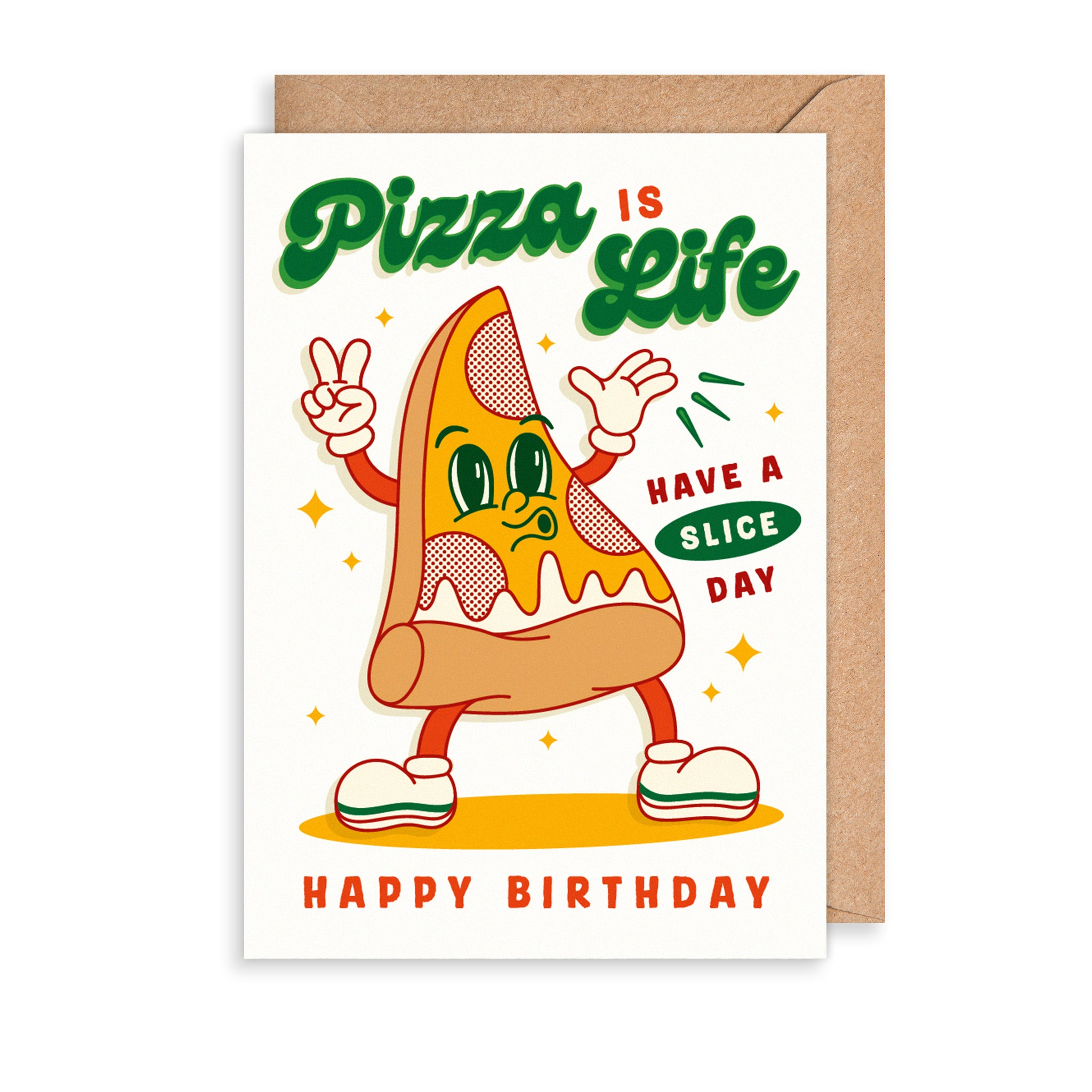 Pizza Is Life! Birthday Card