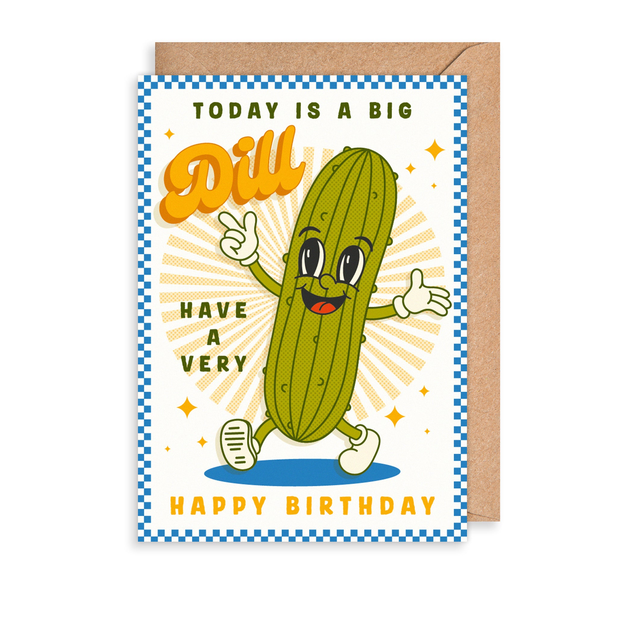 Today is a Big Dill! Birthday Card