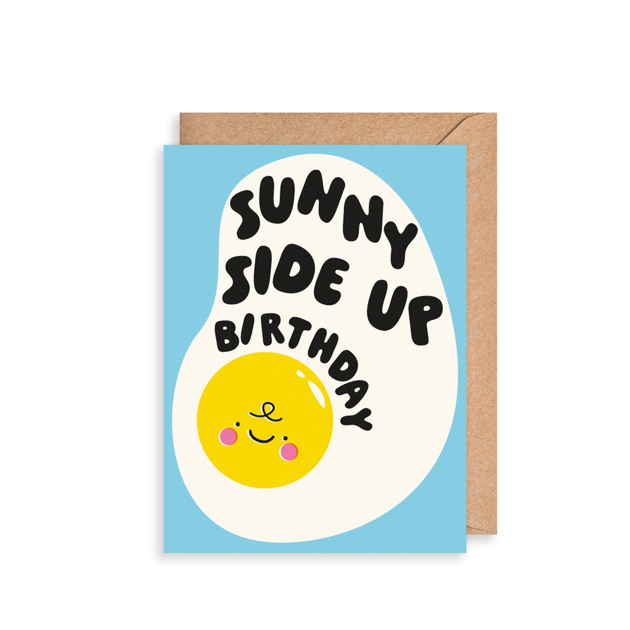 Sunny Side Up Birthday Card