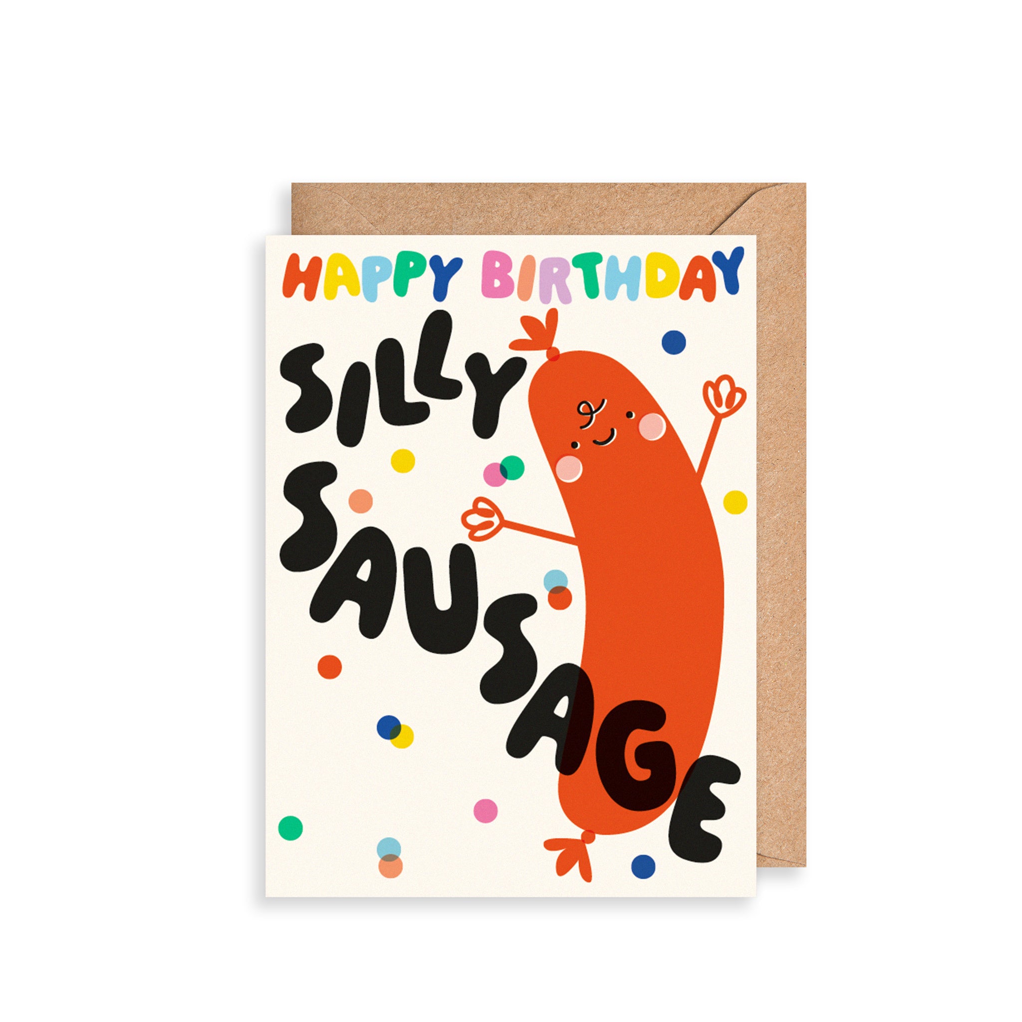 Silly Sausage Birthday Card