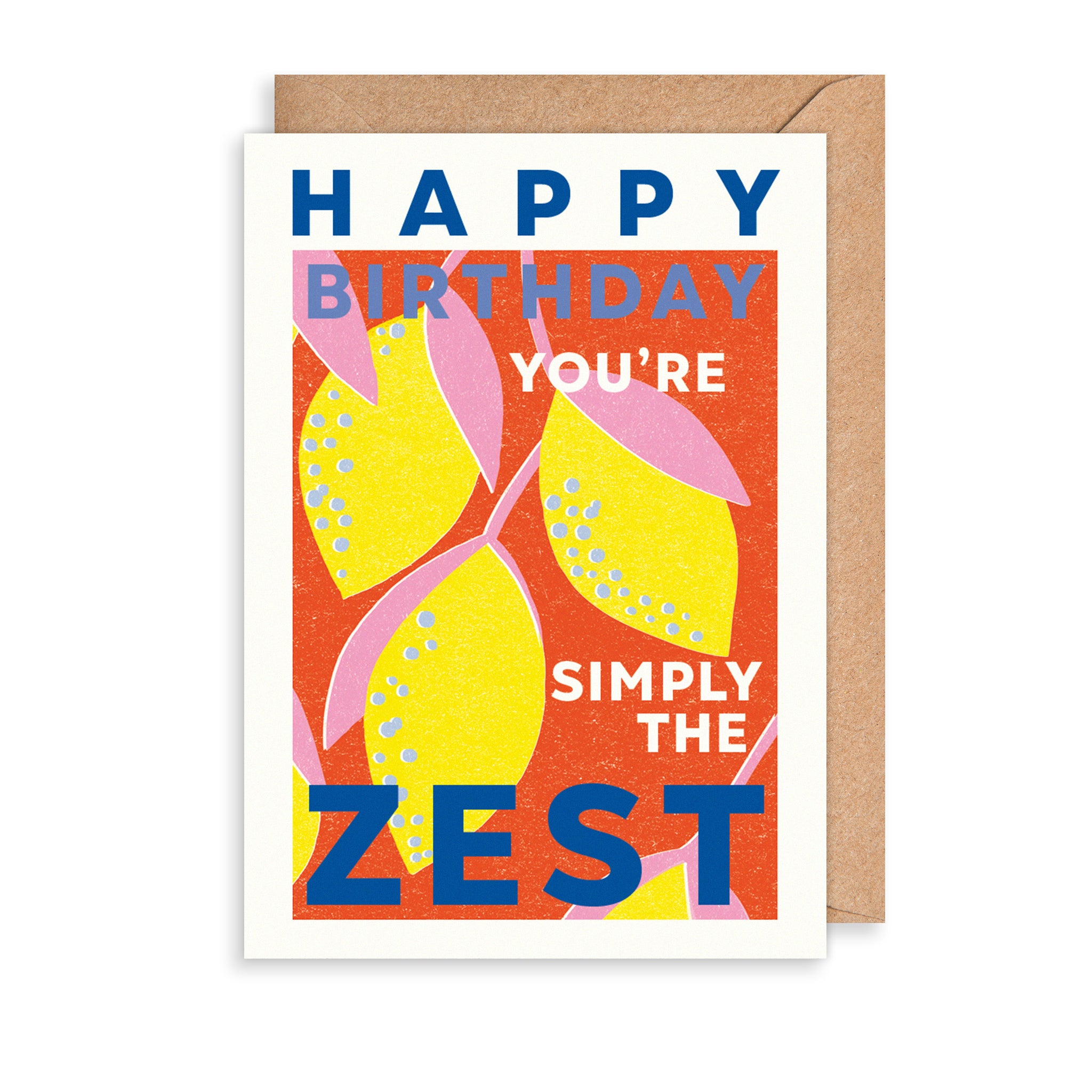 Simply The Zest Birthday Card